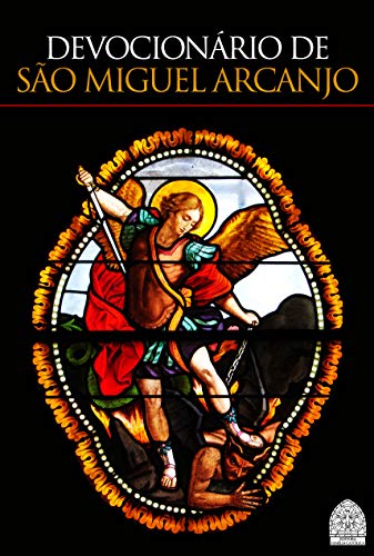 DEVOCIONÁRIO DE SÃO MIGUEL ARCANJO