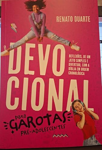 DEVOCIONAL PARA GAROTAS PRÉ-ADOLESCENTES