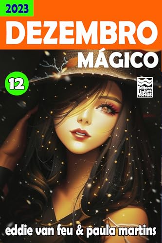 DEZEMBRO MÁGICO (Mês Mágico)
