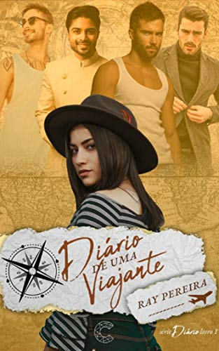 Diário de uma Viajante (Série Diário Livro 1)