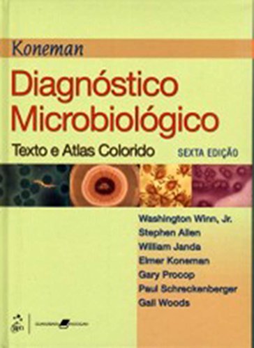 Diagnóstico Microbiológico: Texto e Atlas Colorido