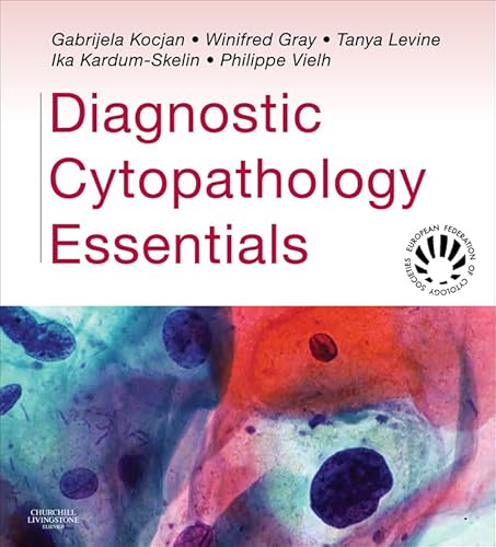 Diagnostic Cytopathology Essentials: Expert Consult: Online and Print (English Edition)