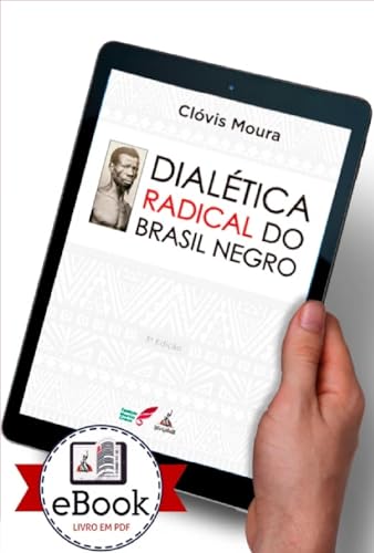 Dialética Radical do Brasil Negro