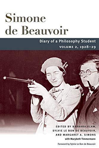 Diary of a Philosophy Student: Volume 2, 1928-29 (Beauvoir Series) (English Edition)