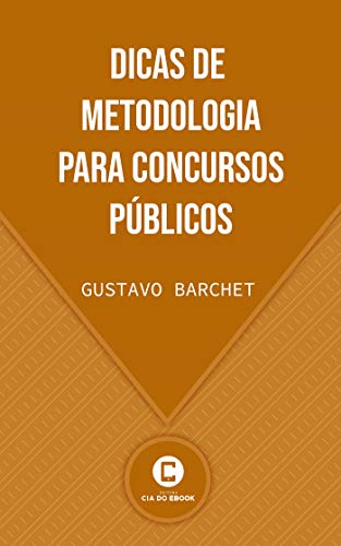 Dicas de Metodologia para Concursos Públicos
