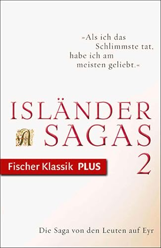 Die Saga von den Leuten auf Eyr: Isländersagas (Fischer Klassik Plus) (German Edition)
