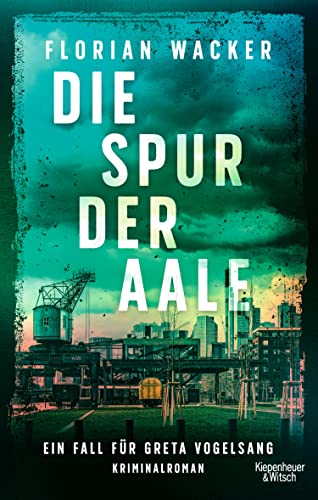 Die Spur der Aale: Ein Fall für Greta Vogelsang (Staatsanwältin Vogelsang ermittelt 1) (German Edition)