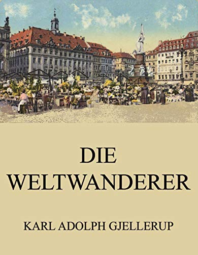 Die Weltwanderer (German Edition)