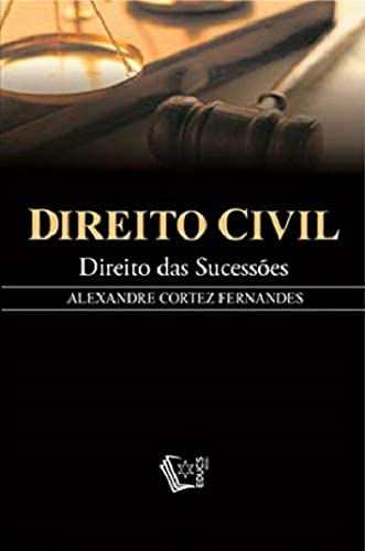 Direito Civil: Direito Das Sucessões