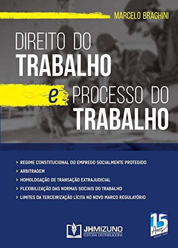 Direito do Trabalho e Processo do Trabalho
