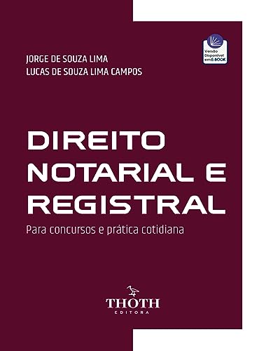 Direito Notarial e Registral: Para Concursos e Prática Cotidiana
