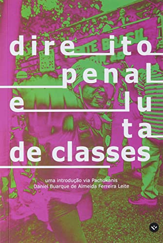 DIREITO PENAL E LUTA DE CLASSES