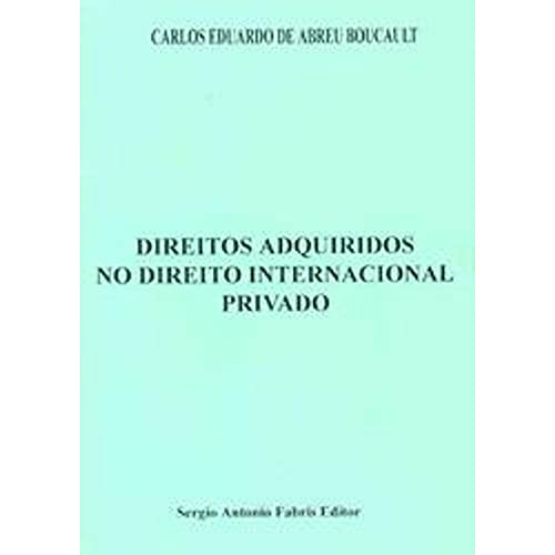 Direitos Adquiridos no Direito Internacional Privado