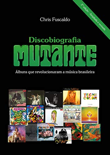 Discobiografia Mutante