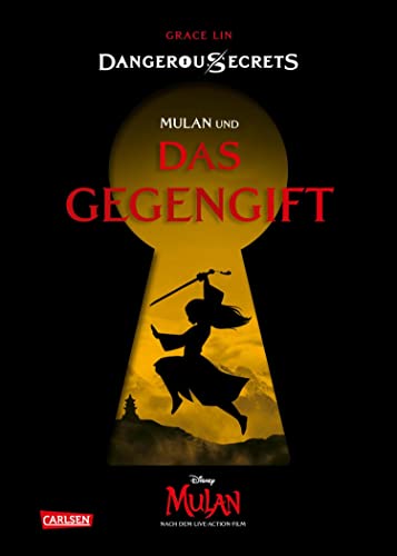 Disney – Dangerous Secrets 5: Mulan und DAS GEGENGIFT (German Edition)