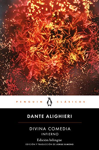 Divina Comedia. Infierno (edición bilingüe): edición de Jorge Gimeno (Spanish Edition)