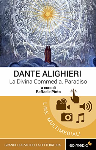 Divina Commedia. Paradiso (con espansione online) (Italian Edition)