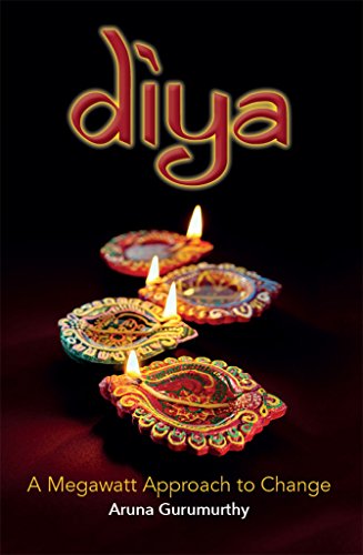 DIYA: A Megawatt Approach to Change (English Edition)