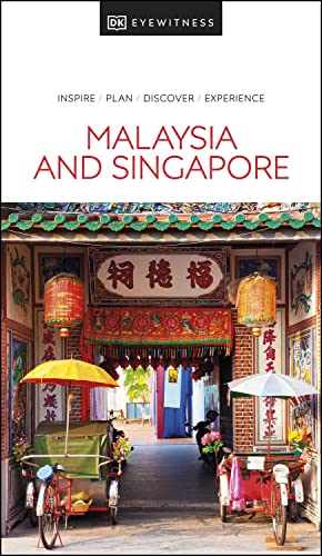 DK Eyewitness Malaysia and Singapore (Travel Guide) (English Edition)