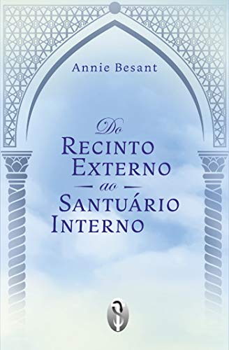 Do Recinto Externo ao Santuário Interno