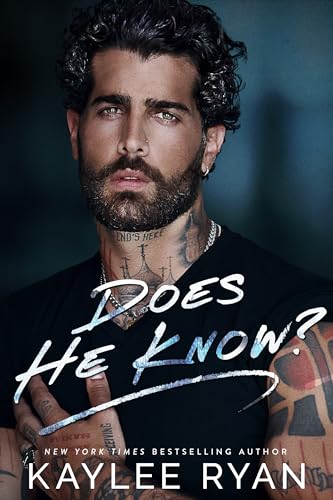 Does He Know? (Everlasting Ink Book 1) (English Edition)