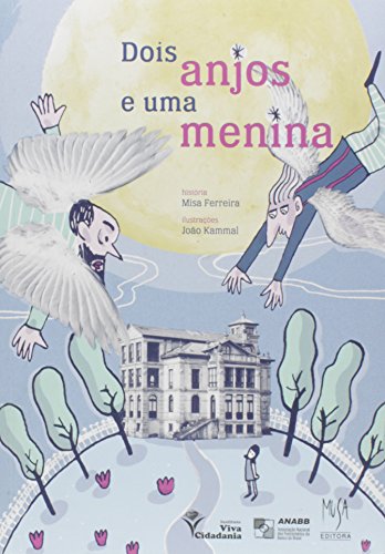 Dois Anjos e Uma Menina