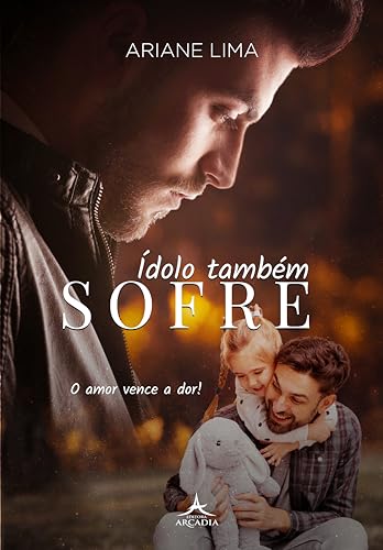 Ídolo também Sofre