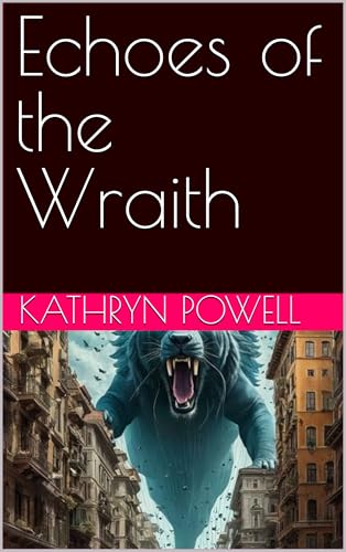 Echoes of the Wraith (English Edition)