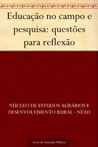 Educação no campo e pesquisa: questões para reflexão