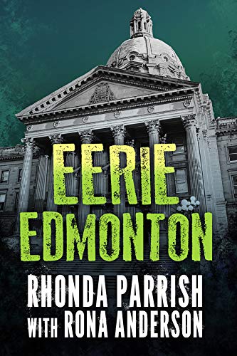 Eerie Edmonton (English Edition)