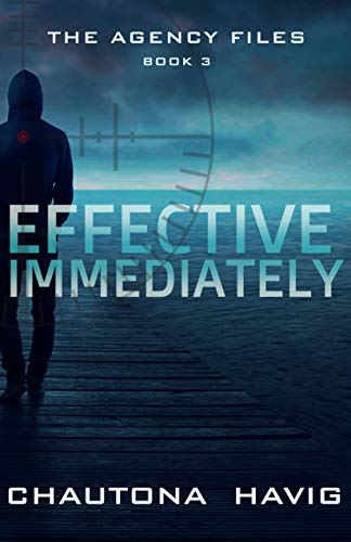Effective Immediately (The Agency Files Book 3) (English Edition)