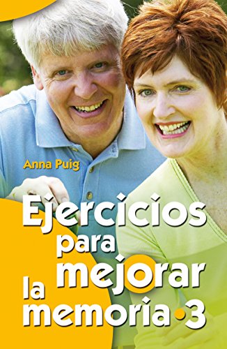 Ejercicios para mejorar la memoria 3 (Mayores nº 8) (Spanish Edition)