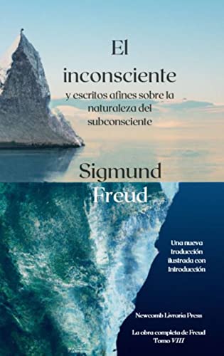 El inconsciente y escritos relacionados (Spanish Edition)