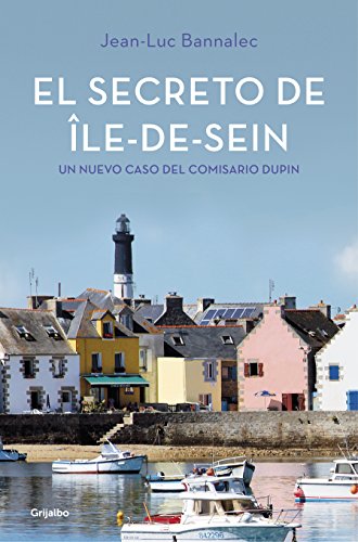 El secreto de Île-de-Sein (Comisario Dupin 5) (Spanish Edition)