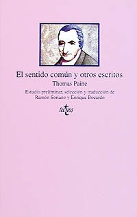 El sentido comun y otros escritos / Common Sense and other Writings
