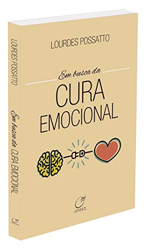 Em Busca da Cura Emocional
