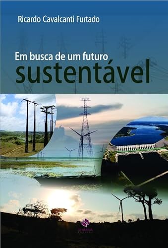 Em busca de um futuro sustentável