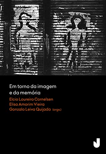Em torno da imagem e da memória