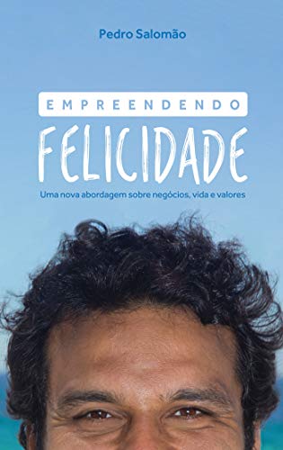 Empreendendo Felicidade