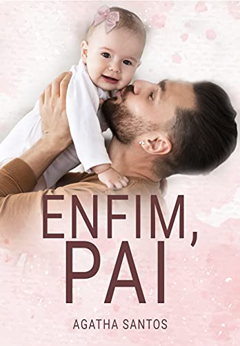 Enfim, Pai