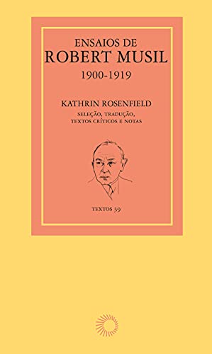 Ensaios de Robert Musil, 1900-1919
