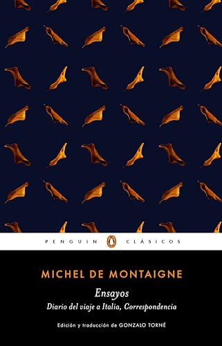 Ensayos (Los mejores clásicos): edición de Gonzalo Torné (Spanish Edition)