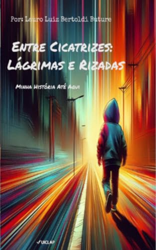 Entre Cicatrizes: Lágrimas e Rizadas: Minha História Até Aqui