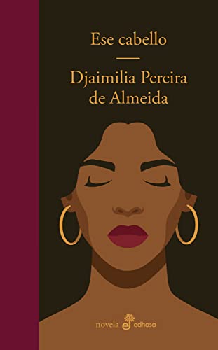Ese cabello (Spanish Edition)