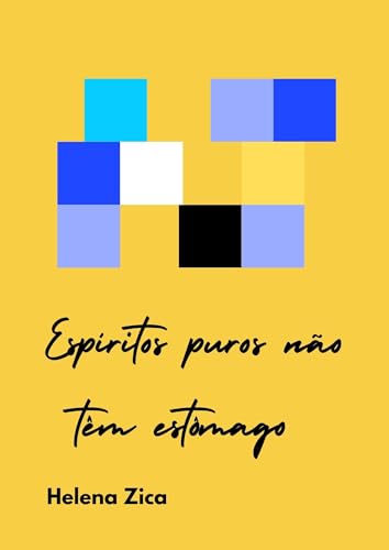 Espíritos puros não têm estômago