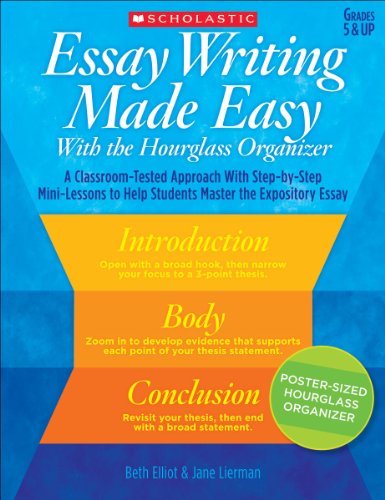 Essay Writing Made Easy With the Hourglass Organizer (English Edition)