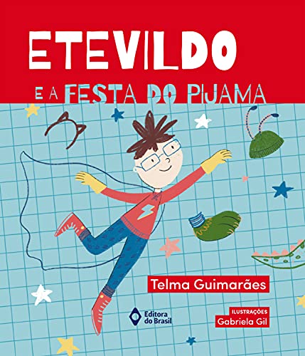 Etevildo e a festa do pijama (De Todo Mundo)