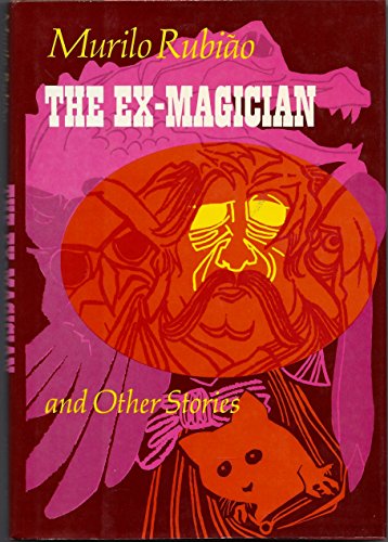 Ex-Magician and Other Stories