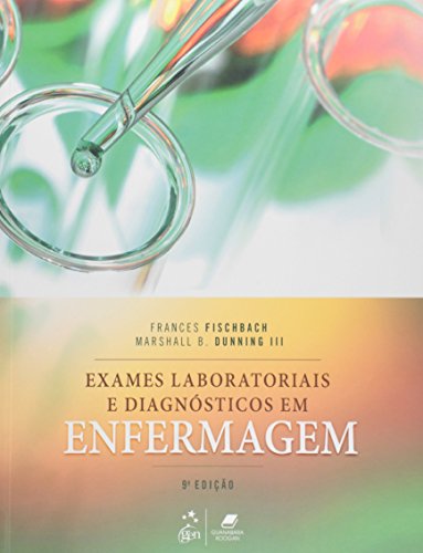 Exames Laboratoriais e Diagnósticos em Enfermagem