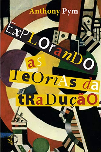 Explorando as teorias da tradução